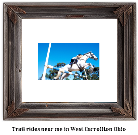 trail rides near me in West Carrollton, Ohio